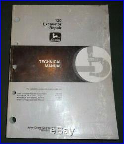 John Deere 120 Excavator Technical Service Repair Shop Book Manual Tm-1660