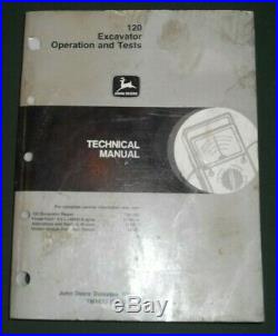 John Deere 120 Excavator Technical Service Shop Op Test Book Manual Tm-1659