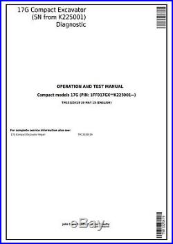 John Deere 17g Compact Excavator Service Operation & Test Manual Tm13325x19
