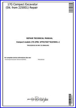John Deere 17g Compact Excavator Service Repair Technical Manual Tm13326x19 Book