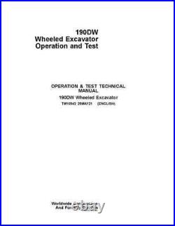 John Deere 190dw Excavator Operation Test Service Manual