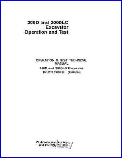 John Deere 200dlc 200d Excavator Operation Test Service Manual