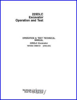 John Deere 225dlc Excavator Operation Test Service Manual