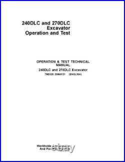 John Deere 240dlc 270dlc Excavator Operation Test Service Manual