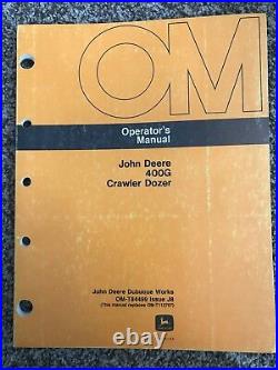 John Deere 400G Crawler Dozer Owner Operator Maintenance Manual OMT84499 a1