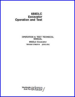John Deere 650dlc Excavator Operation Test Service Manual