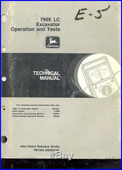 John Deere 790E LC Excavator Technical Service Manual Operation Test TM1507